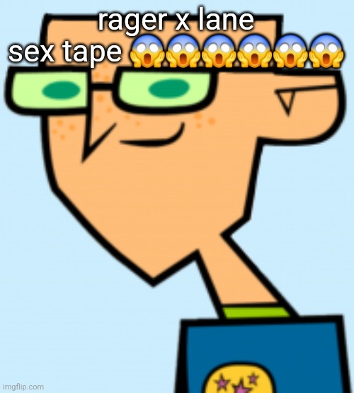 harold | rager x lane sex tape 😱😱😱😱😱😱 | image tagged in harold | made w/ Imgflip meme maker