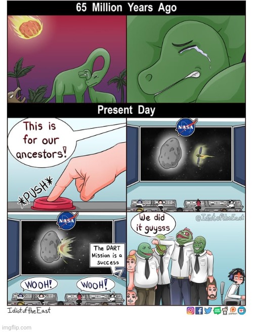 The dart mission | image tagged in nasa,dinosaurs,dinosaur,comics,comics/cartoons,ancestors | made w/ Imgflip meme maker