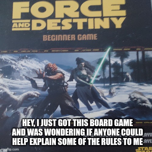 I think I understand them but idk, also need a picture of the warrior skill tree so if u could give me that, it would be a big h | HEY, I JUST GOT THIS BOARD GAME AND WAS WONDERING IF ANYONE COULD HELP EXPLAIN SOME OF THE RULES TO ME | image tagged in help me | made w/ Imgflip meme maker