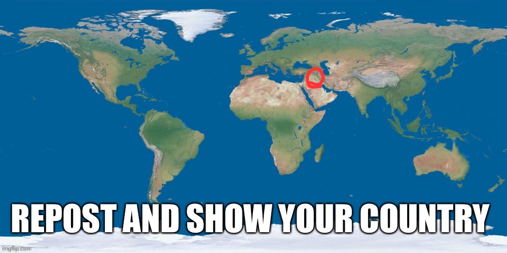 I mean Iraq | image tagged in show your country | made w/ Imgflip meme maker