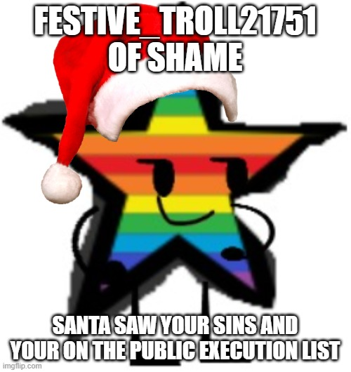 Festive_Troll21751 of execution Blank Meme Template