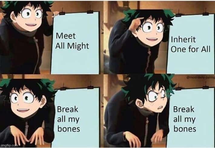 MHA meme | image tagged in mha | made w/ Imgflip meme maker