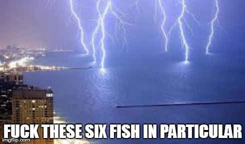 F**K THESE SIX FISH IN PARTICULAR | made w/ Imgflip meme maker