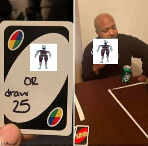 prime minos | image tagged in memes,uno draw 25 cards | made w/ Imgflip meme maker