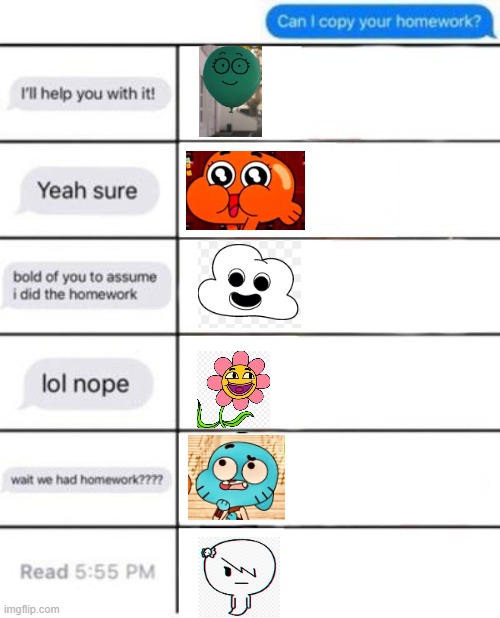 Can i copy your homework | image tagged in can i copy your homework | made w/ Imgflip meme maker