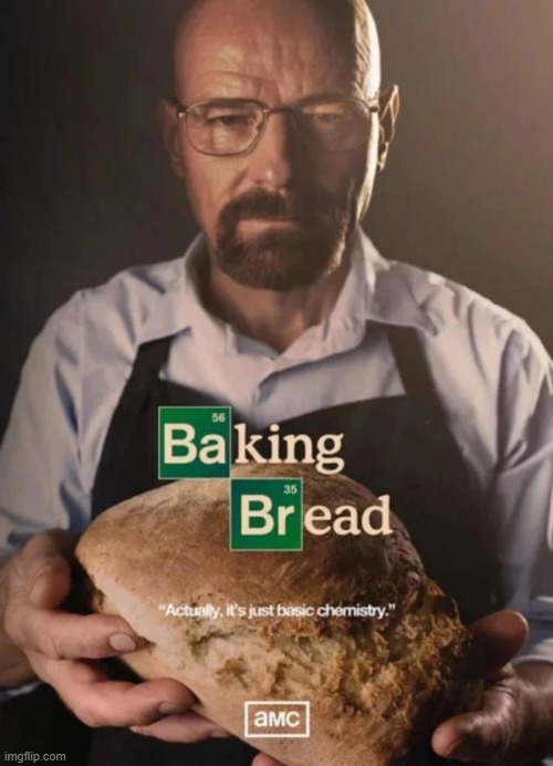 This image goes hard | image tagged in baking bread | made w/ Imgflip meme maker