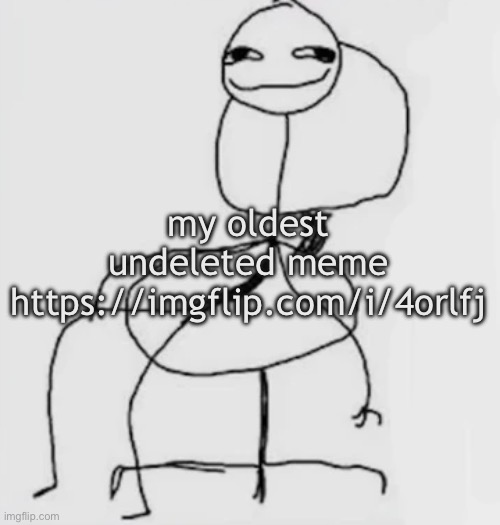 gjggh. mood chair | my oldest undeleted meme
https://imgflip.com/i/4orlfj | image tagged in gjggh mood chair | made w/ Imgflip meme maker