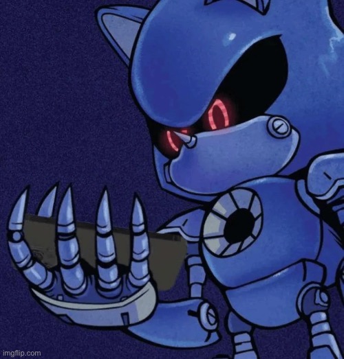 image tagged in metal sonic reaction | made w/ Imgflip meme maker