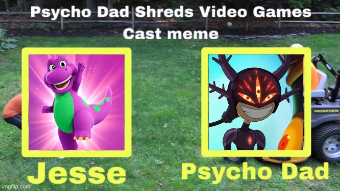 Darcy shreds Reboot Barney’s games | image tagged in psycho dad,amphibia,barney the dinosaur | made w/ Imgflip meme maker