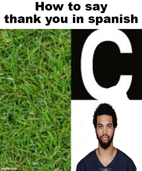 MMMUUUSSSSSSTTTTTTAAAAAARRRRRRDDDDDD | image tagged in how to say thank you in spanish | made w/ Imgflip meme maker