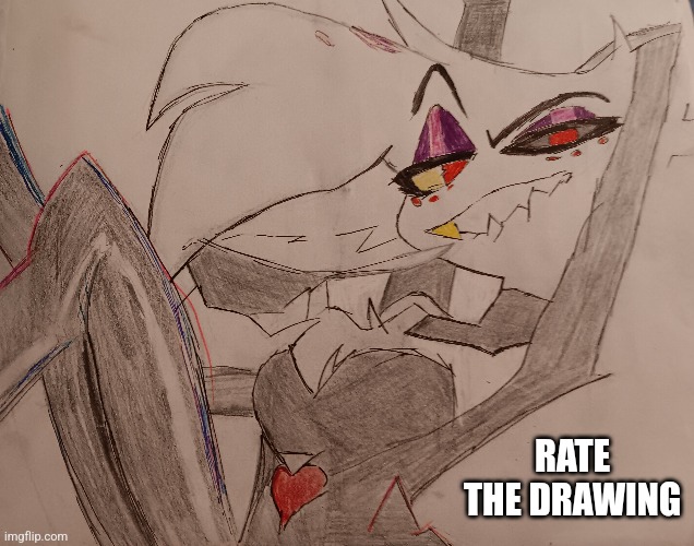 Rate the drawing out of 10 | RATE THE DRAWING | image tagged in angel dust,hazbin hotel | made w/ Imgflip meme maker