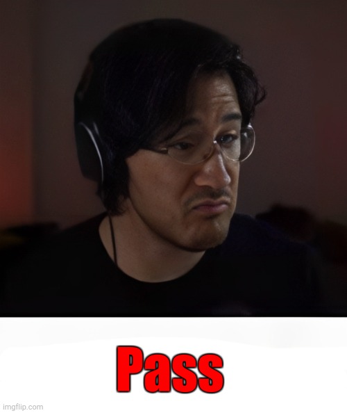 Smash | Pass | image tagged in smash | made w/ Imgflip meme maker
