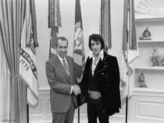 U.S. President Richard Nixon meets famous singer Elvis Presley (December 21, 1970) | image tagged in richard nixon,elvis presley | made w/ Imgflip meme maker