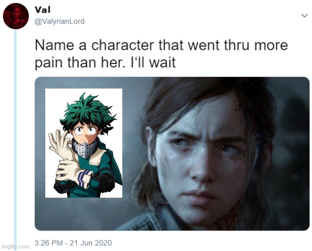 Izuku Midoriya | image tagged in name one character who went through more pain than her,my hero academia,deku | made w/ Imgflip meme maker