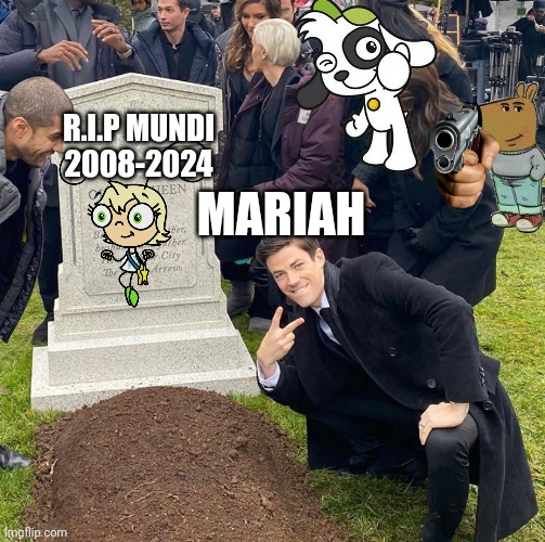 A Mundi Morreu | MARIAH; R.I.P MUNDI
2008-2024 | image tagged in grant gustin next to oliver queen's grave | made w/ Imgflip meme maker