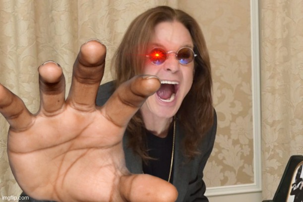 Ozzy Osbourne Yell | image tagged in ozzy osbourne yell | made w/ Imgflip meme maker