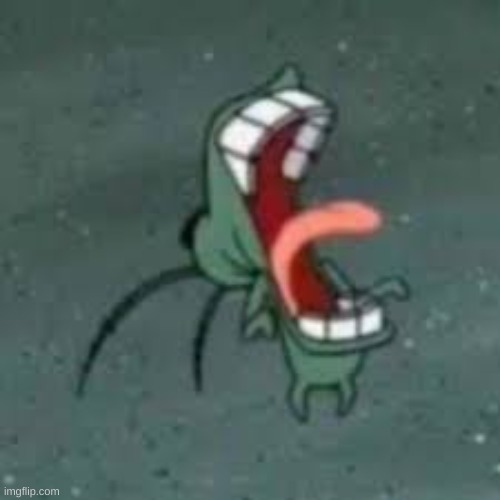 I wanna post ONE more. :3 the rest will be on my "smash-kid" stream | image tagged in plankton scream | made w/ Imgflip meme maker