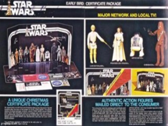 The Kenner Star Wars Early Bird Certificate Package :) | image tagged in star wars | made w/ Imgflip meme maker