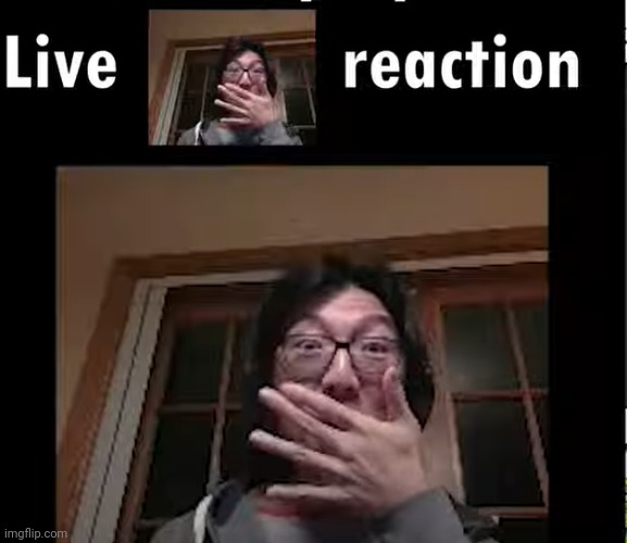 Live CaryKH Reaction | image tagged in live carykh reaction | made w/ Imgflip meme maker