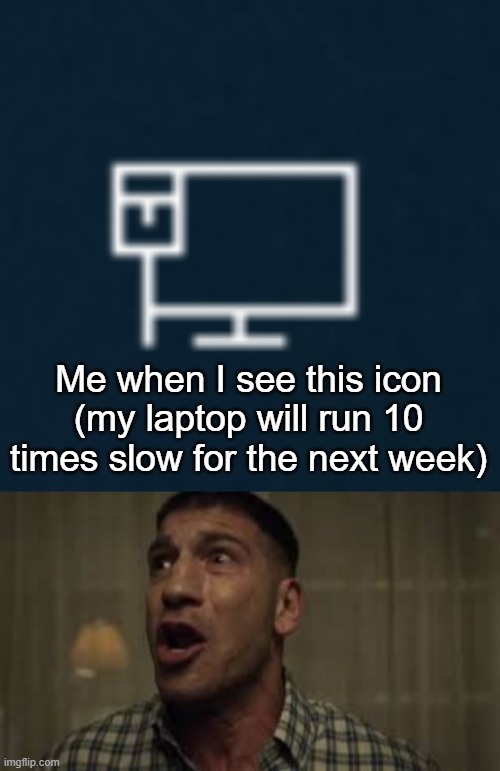 Me when I see this icon (my laptop will run 10 times slow for the next week) | image tagged in no no no wait wait wait | made w/ Imgflip meme maker