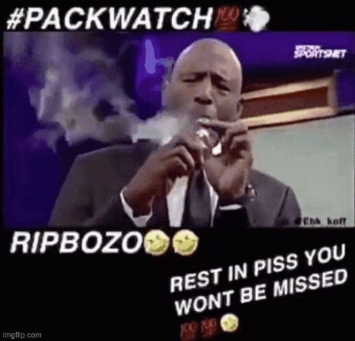 Rip Bozo | image tagged in rip bozo | made w/ Imgflip meme maker