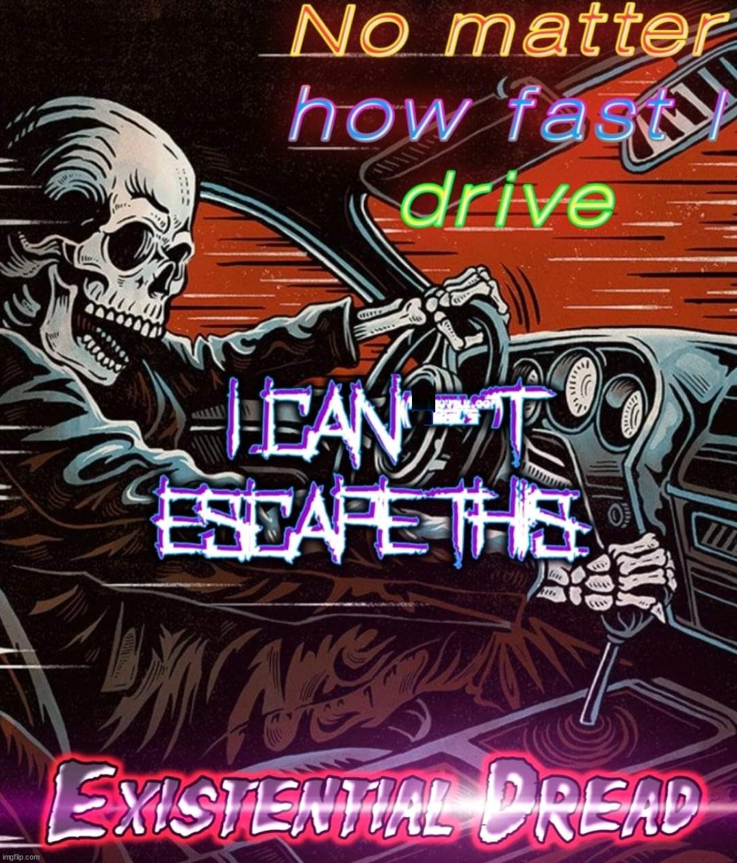 Dread | image tagged in repost | made w/ Imgflip meme maker