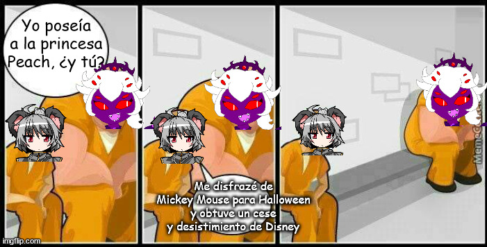 El meme de mario powers y touhou | Yo poseía a la princesa Peach, ¿y tú? Me disfrazé de Mickey Mouse para Halloween y obtuve un cese y desistimiento de Disney | image tagged in prisoners blank,mario powers,touhou | made w/ Imgflip meme maker