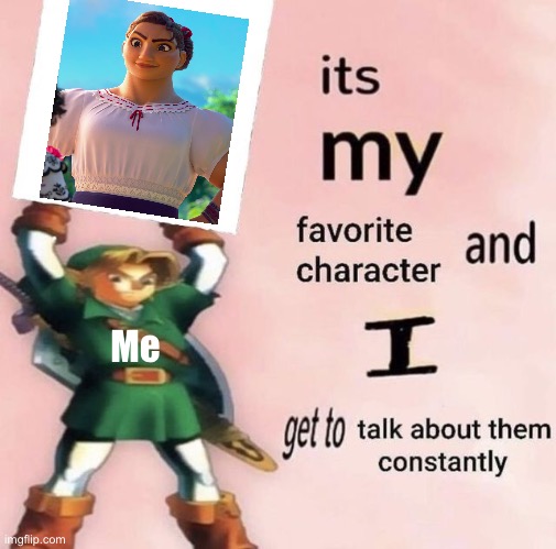 All Luisa fans, gather here. | Me | image tagged in favorite character,encanto,luisa madrigal,memes,idk,oh wow are you actually reading these tags | made w/ Imgflip meme maker