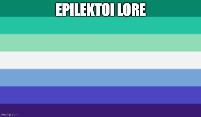 Gay Pride Flag (mlm) | EPILEKTOI LORE | image tagged in gay pride flag mlm | made w/ Imgflip meme maker