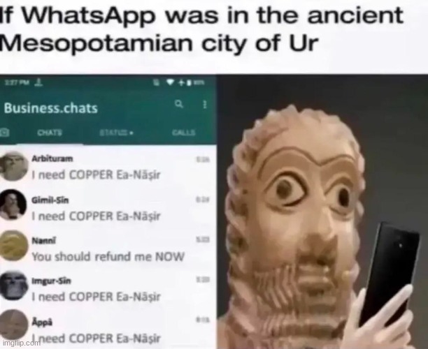 whatsapp | image tagged in gifs,memes,funny,shitpost,mesopotamia,whatsapp | made w/ Imgflip meme maker