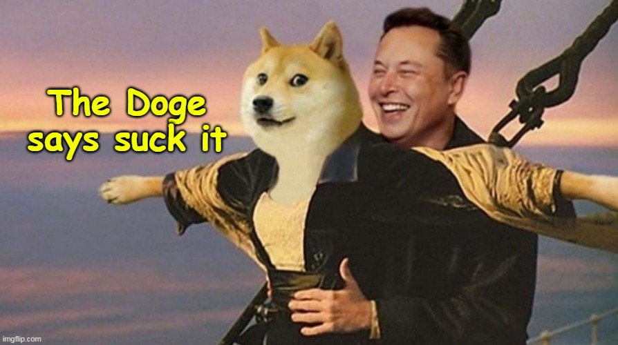 The Doge says suck it | made w/ Imgflip meme maker