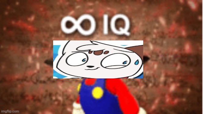 Infinite IQ | image tagged in infinite iq | made w/ Imgflip meme maker