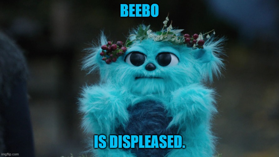 Beebo | BEEBO IS DISPLEASED. | image tagged in beebo | made w/ Imgflip meme maker