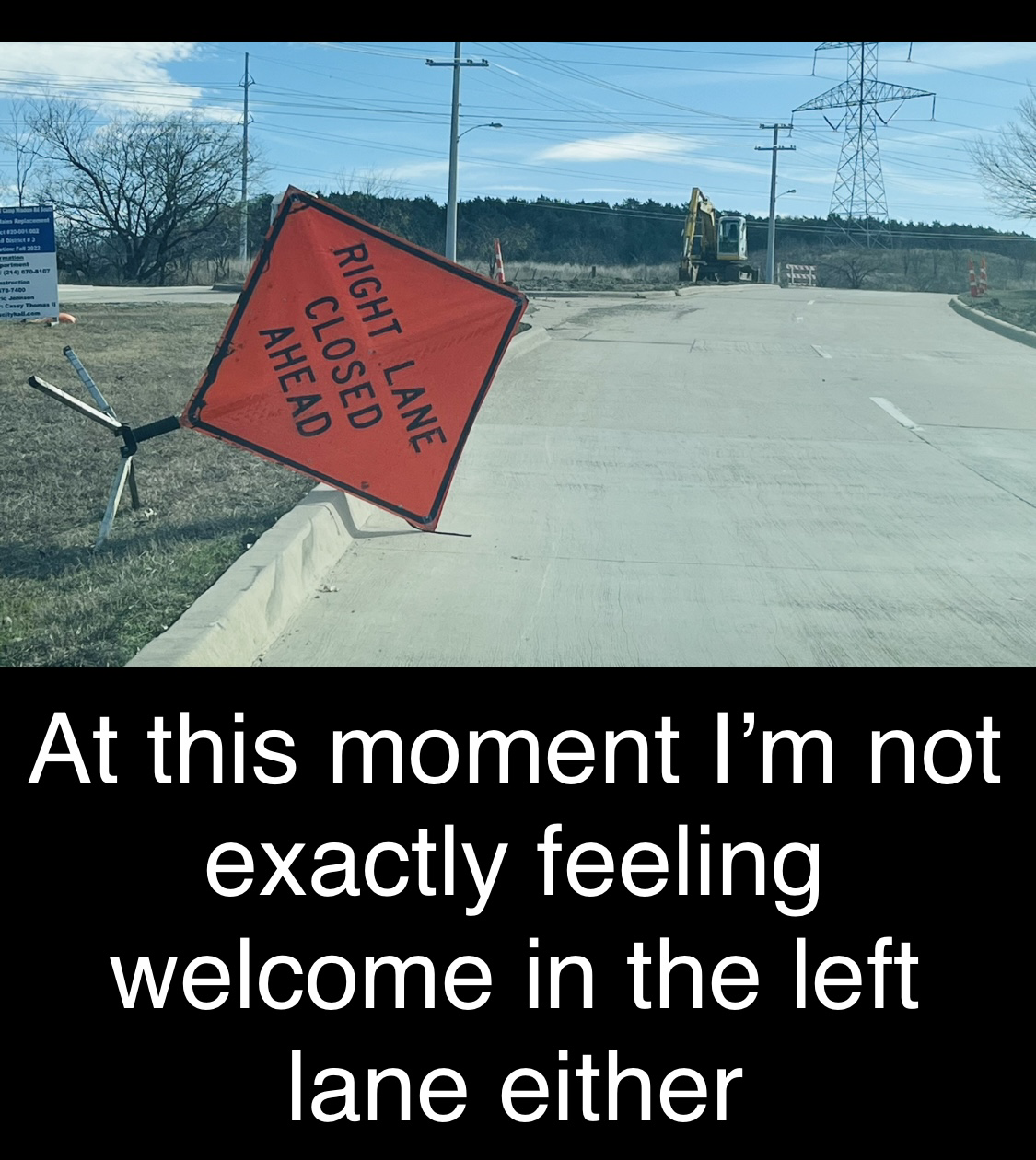 Right Lane Closed Blank Meme Template