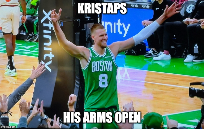 Kristaps, His arms open | KRISTAPS; HIS ARMS OPEN | image tagged in kristaps his arms open | made w/ Imgflip meme maker