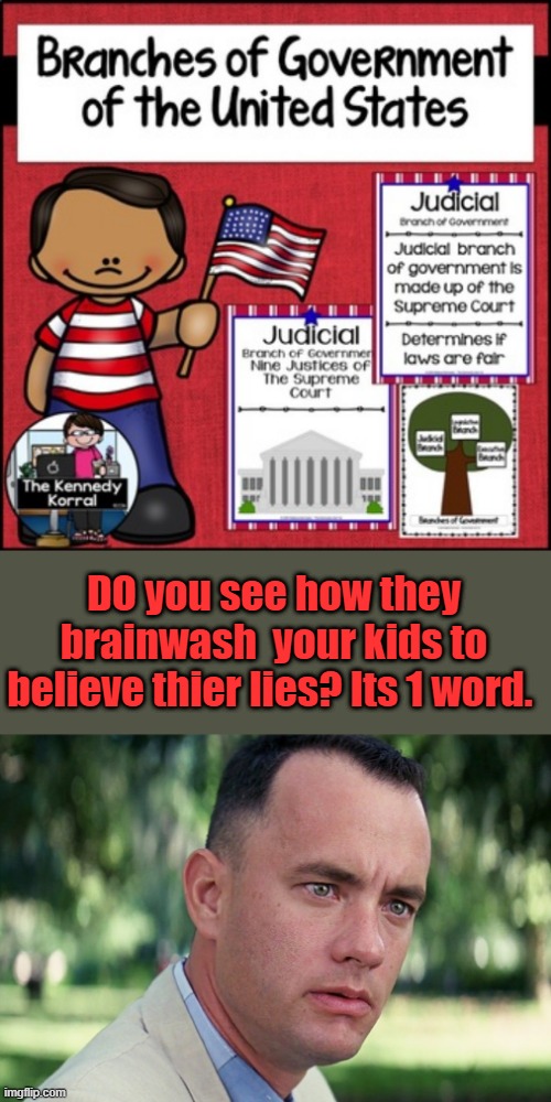 1 free upvote if you find the word. | DO you see how they brainwash  your kids to believe thier lies? Its 1 word. | image tagged in memes,and just like that | made w/ Imgflip meme maker