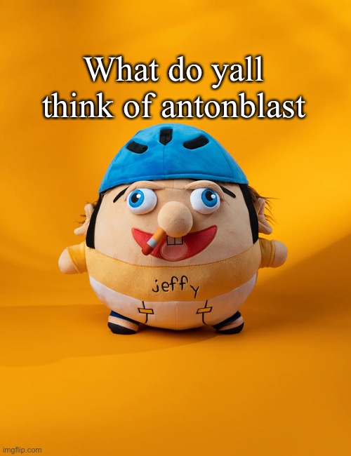 rot | What do yall think of antonblast | image tagged in rot | made w/ Imgflip meme maker