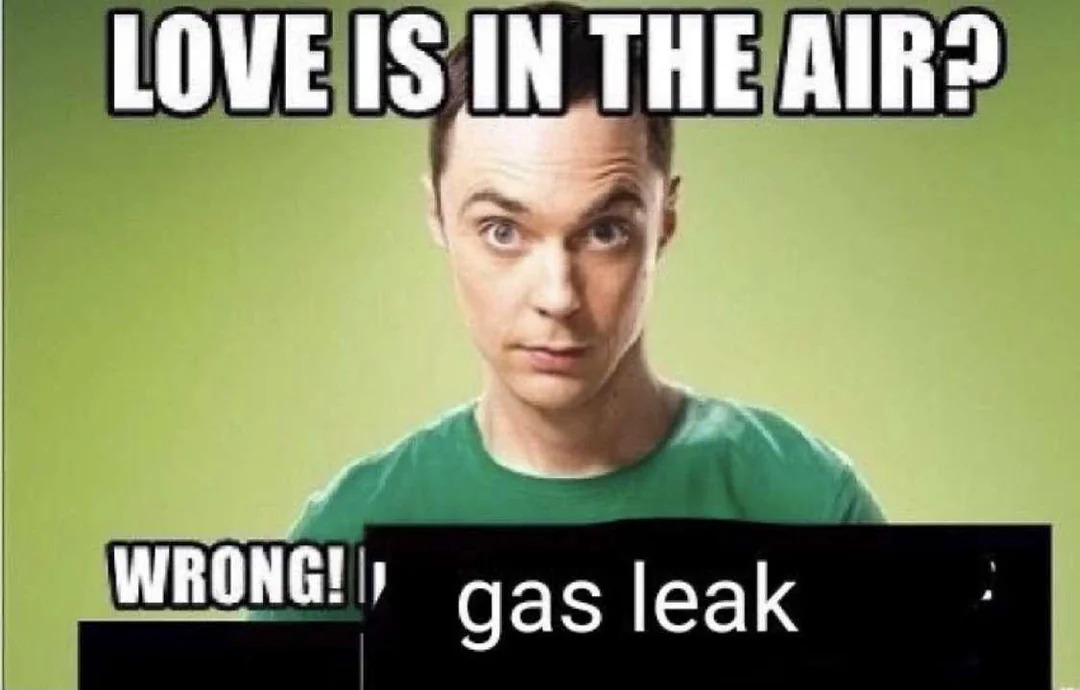 gas leak Blank Meme Template