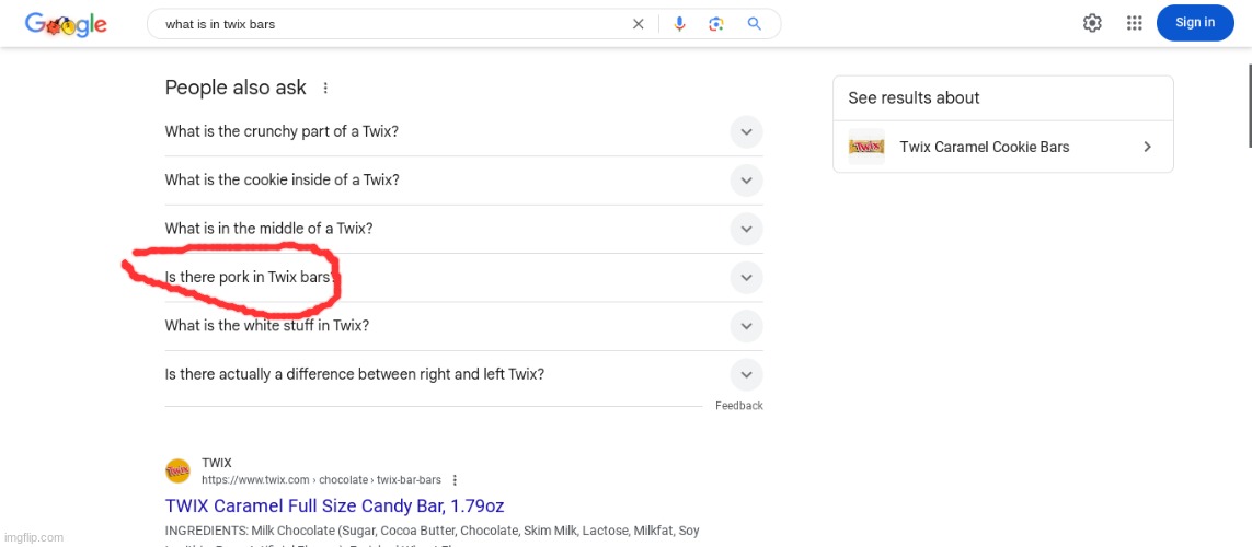 "is there pork in Twix bars" pluh its a candy bar why would there be meat :skull: | made w/ Imgflip meme maker