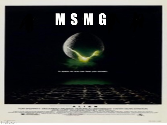 On Imgflip.com no one can hear you scream | M  S  M  G | made w/ Imgflip meme maker