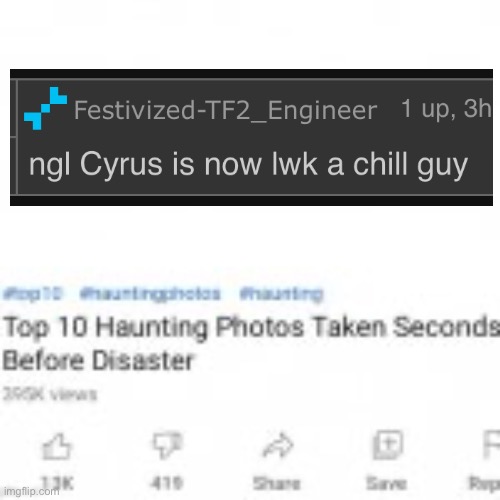 Top ten pictures taken moments before disaster | image tagged in top ten pictures taken moments before disaster | made w/ Imgflip meme maker