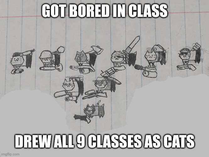 GOT BORED IN CLASS; DREW ALL 9 CLASSES AS CATS | made w/ Imgflip meme maker