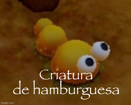 Criatura de hamburguesa | made w/ Imgflip meme maker