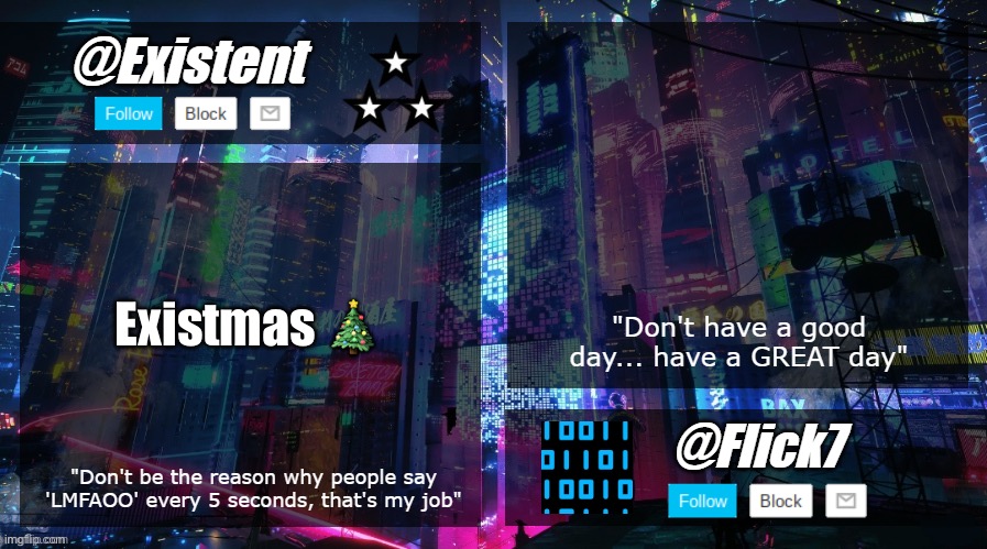 existent and flick announcement temp | Existmas 🎄 | image tagged in existent and flick announcement temp | made w/ Imgflip meme maker