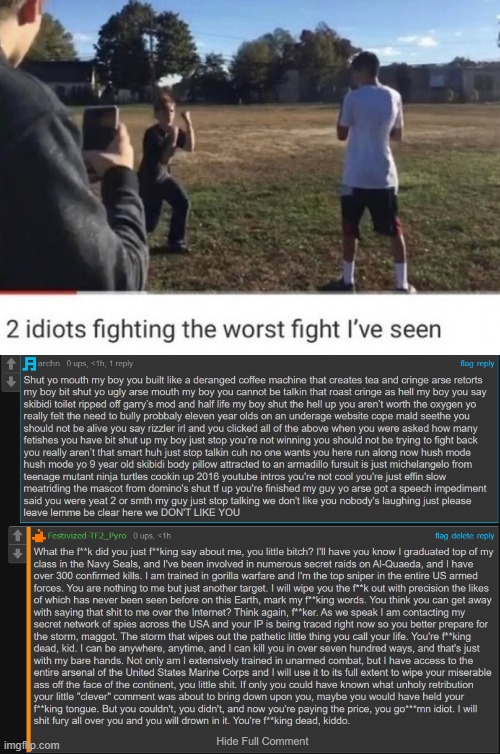 copypasta wars | image tagged in two idiots fighting | made w/ Imgflip meme maker