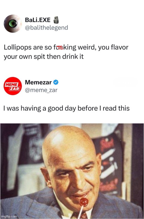 Lollipop | image tagged in telly savalas,lollipop | made w/ Imgflip meme maker