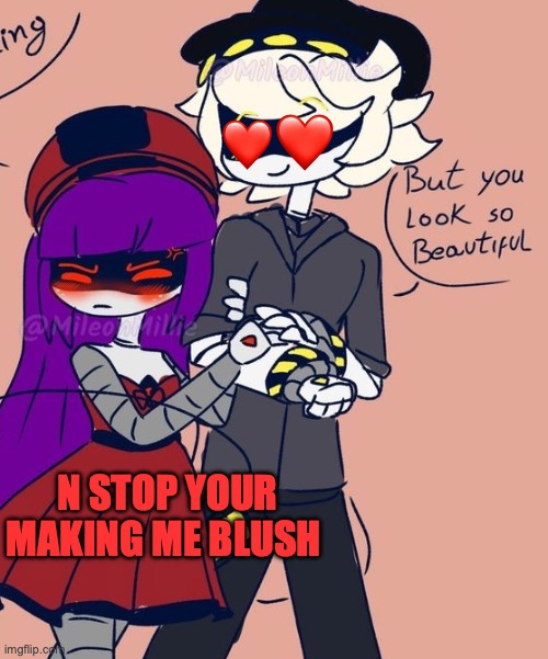 Doll x N ( UZI died) | N STOP YOUR MAKING ME BLUSH | image tagged in doll,murder drones | made w/ Imgflip meme maker