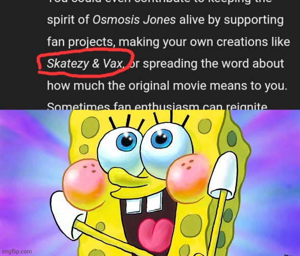 Oh my God it recognizes me | image tagged in spongebob happy meme | made w/ Imgflip meme maker