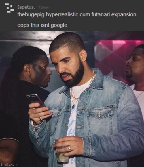 image tagged in drake looking at phone upset | made w/ Imgflip meme maker