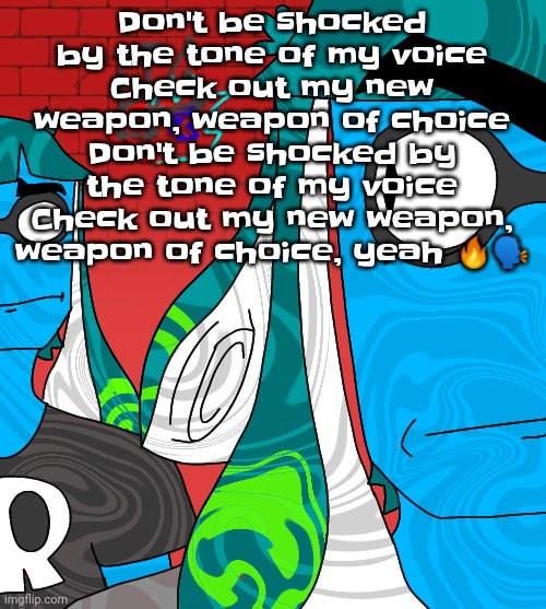 If there's ever a splatoon movie this better play | Don't be shocked by the tone of my voice
Check out my new weapon, weapon of choice
Don't be shocked by the tone of my voice
Check out my new weapon, weapon of choice, yeah 🔥🗣 | image tagged in bombastic side eye skatez squidzy edition | made w/ Imgflip meme maker